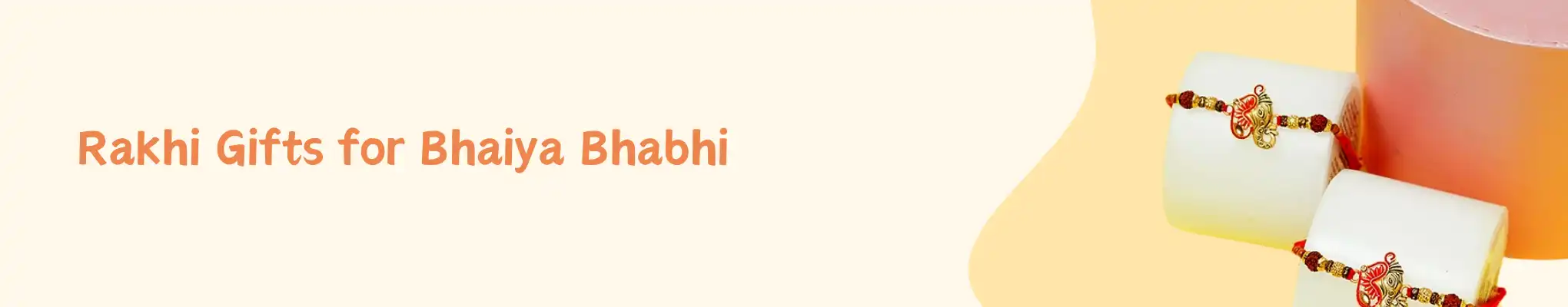 Rakhi Gifts for Bhaiya Bhabhi