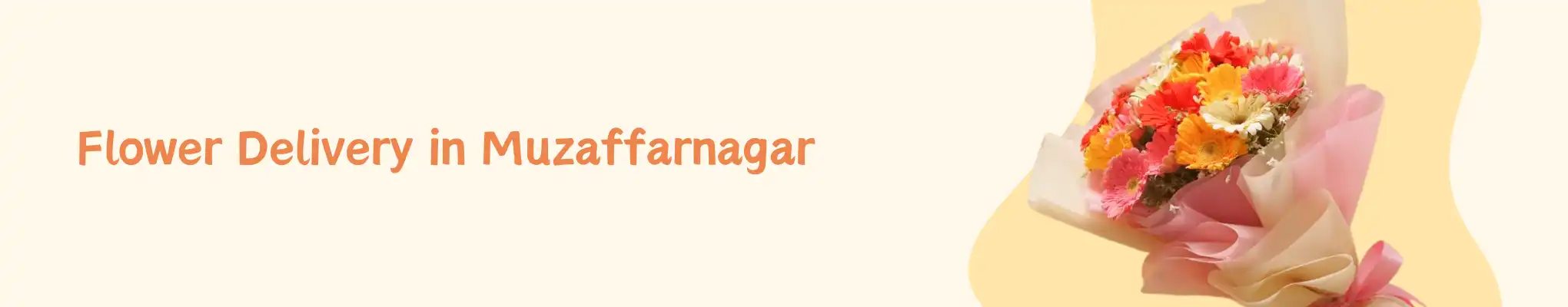 Flower Delivery in Muzaffarnagar