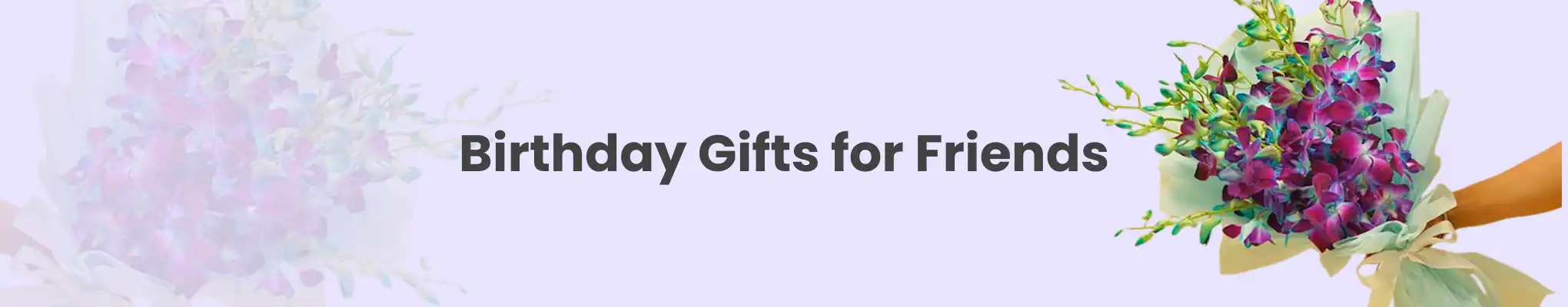 Birthday Gifts for Friends