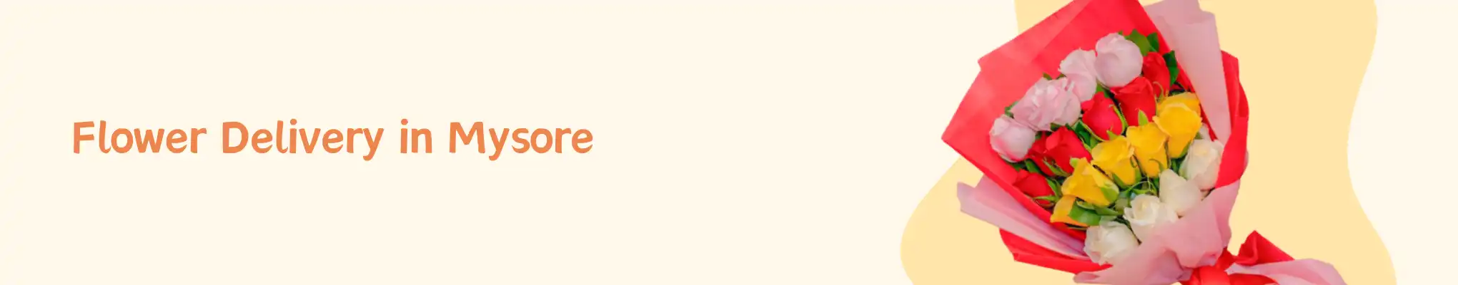 Flower Delivery in Mysore