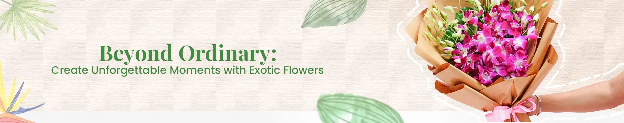 Exotic Flowers