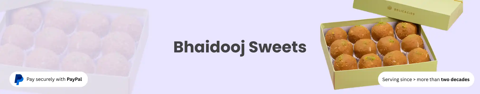 Bhaidooj Sweets