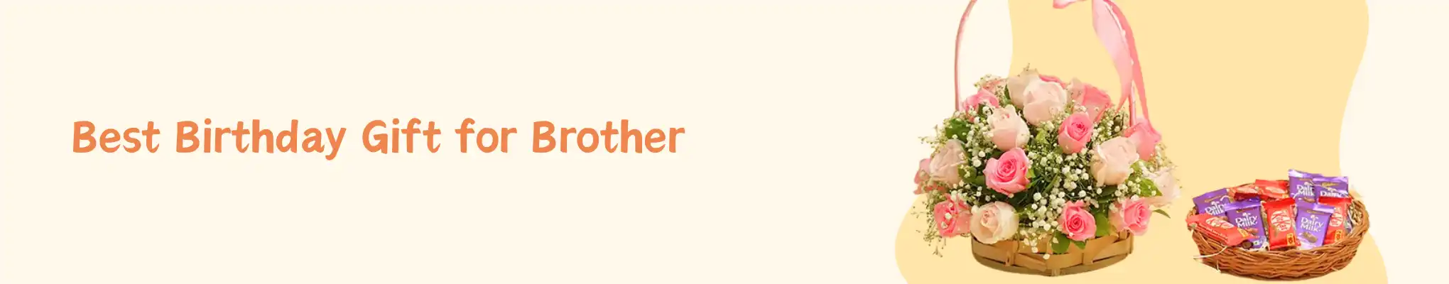 Best Birthday Gift for Brother Best Birthday Gift for Brother