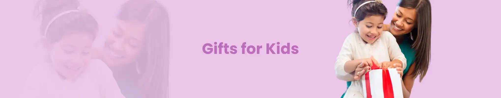 Gifts For Kids