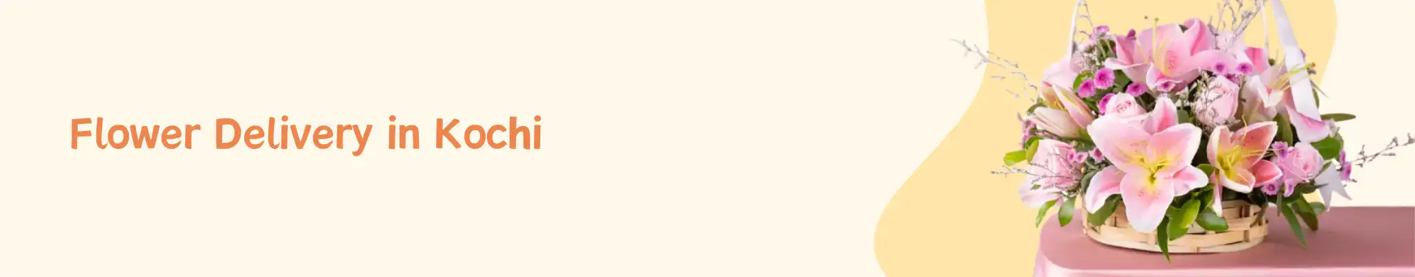 Flower Delivery in Kochi